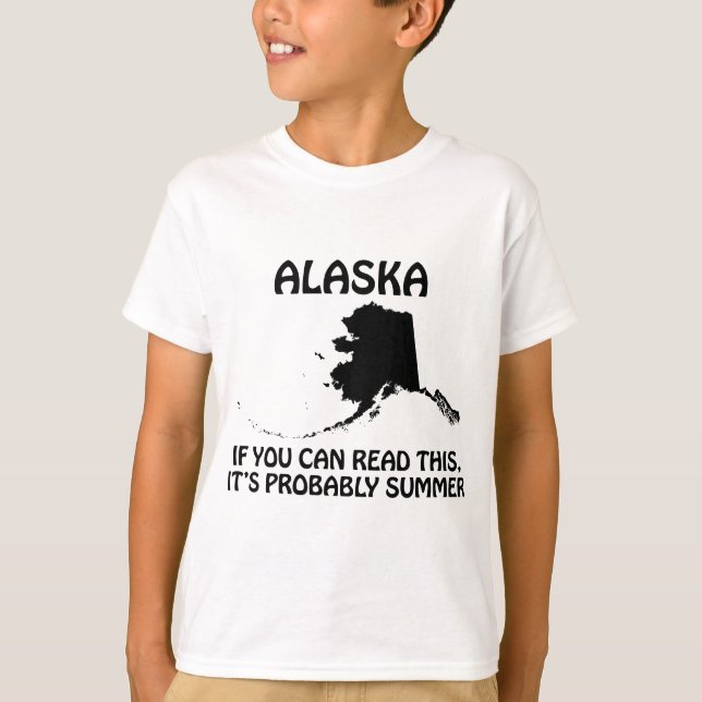 T-shirts Alasca - Se Você Pode Ler Isso, Provavelmente É Ve (Frente)