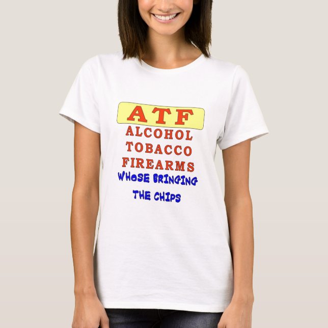 T-SHIRTS ÁLCOOL TOBACCO FIREARS (Frente)