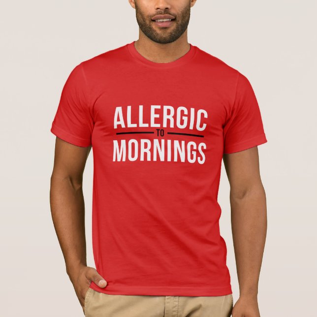 T-shirts Alergia a Manhãs White (Frente)
