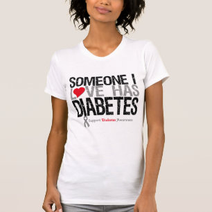 T-shirts Alguém amor de I tem o diabetes