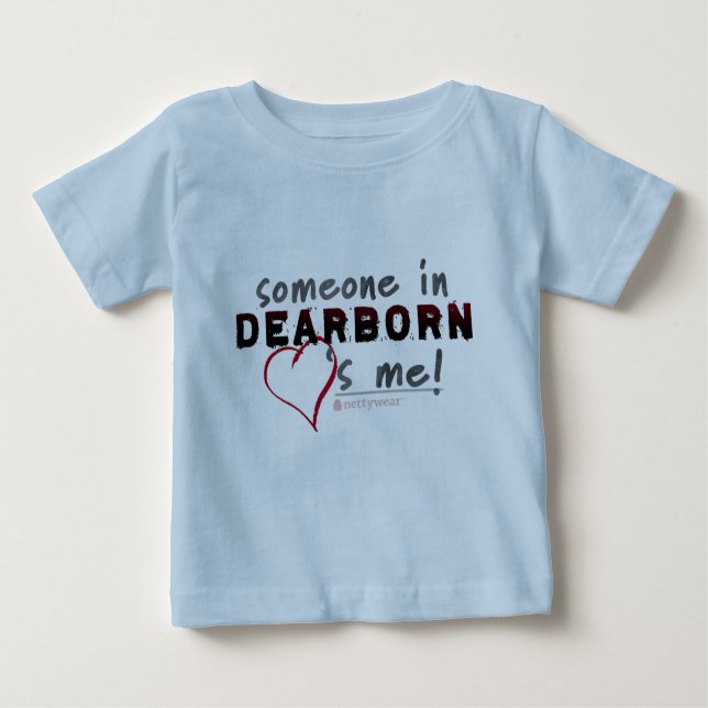 T-shirts Alguém em Dearborn ama-me! T infantil (Frente)