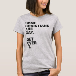 T-SHIRTS ALGUNS CRISTÃOS SÃO GAY. PEGUE.