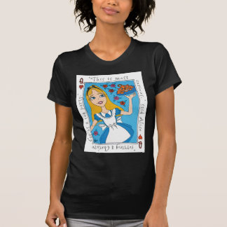T-shirts Alice no país das maravilhas - isto é o mais