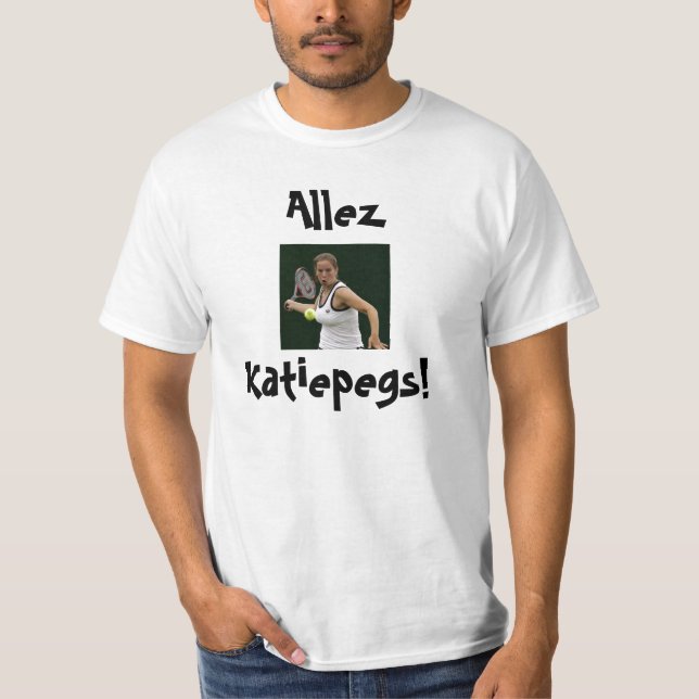 T-shirts Allez Katiepegs! Dois! (Frente)