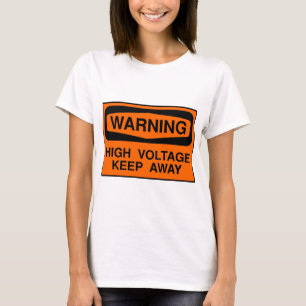 T-shirts alta tensão de aviso