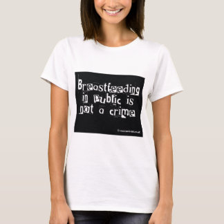 T-shirts Amamentar no público não é um crime