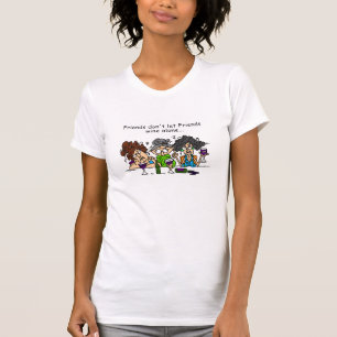 T-shirts Amigos não deixam amigos virem sozinhos