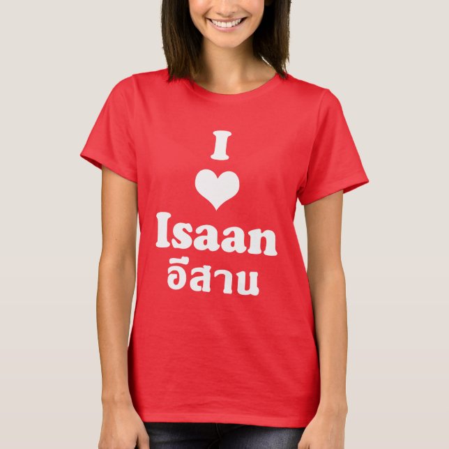 T-shirts Amo Isaan ▪ Tailândia (Frente)