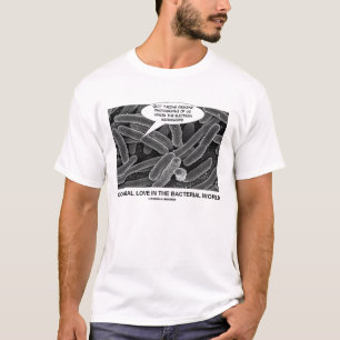 T-shirts Amor Conjugal no mundo bacteriano (humor)