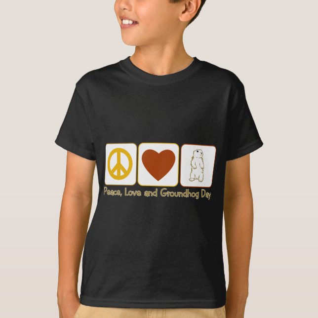 T-shirts Amor da paz e dia de Groundhog (Frente)
