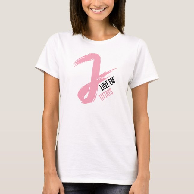 T-shirts Amor Em Tittays de J (com JWalkerz) - branco (Frente)