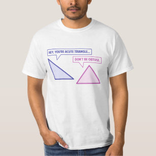 T-shirts Ângulo obtuso de triângulo agudo