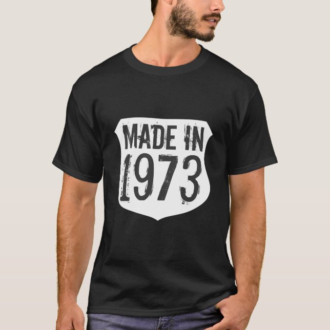 T-shirts aniversário de 40 anos para homens | Feito em 1973 (Frente)