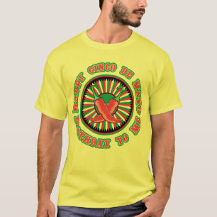 T-shirts Aniversário feliz de Cinco de Mayo!