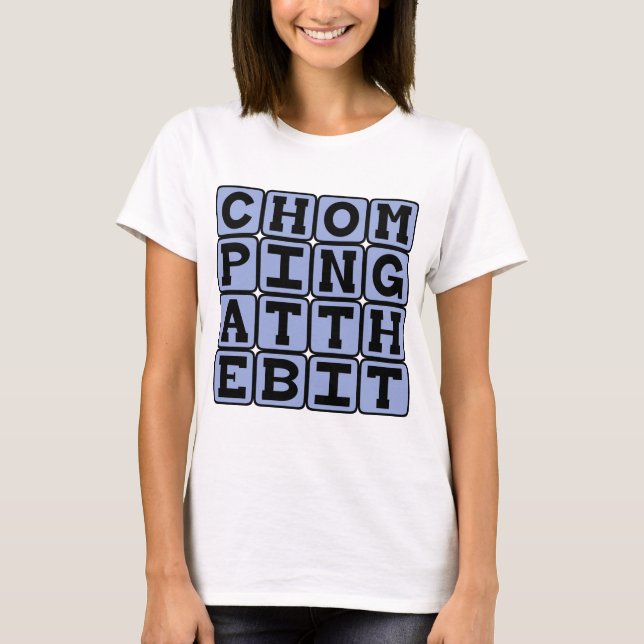 T-shirts Ansiando para Ir, Ansioso para Começar (Frente)