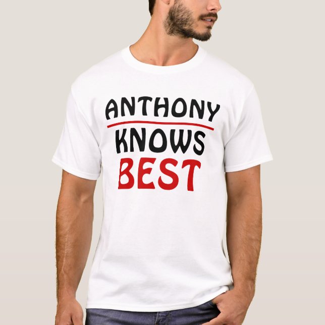 T-shirts Anthony sabe o melhor (Frente)
