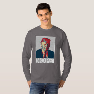T-shirts Anti campanha   NOPE 2016 de Donald Trump