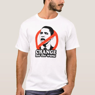 T-SHIRTS ANTI-OBAMA/MUDANÇA PARA O MAIS MAU