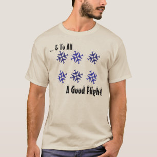 T-shirts Ao todo o um bom vôo!