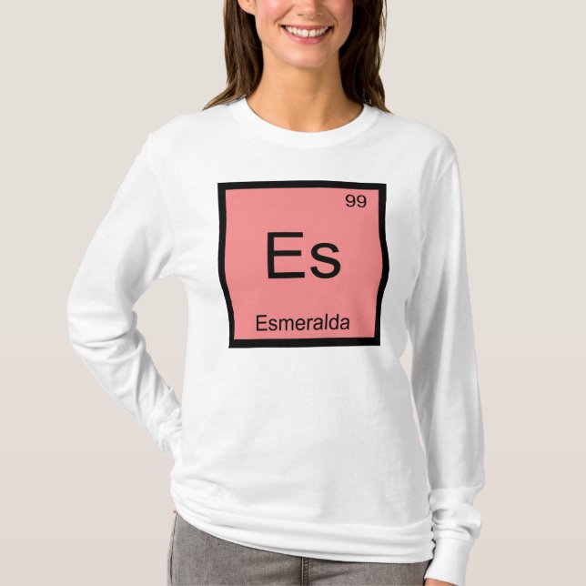 T-shirts Apelido Esmeralda Nome Química Elemento Mesa Perió (Frente)
