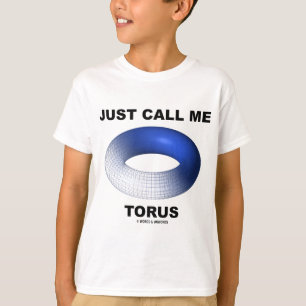 T-shirts Apenas chame-me toro (a topologia azul do toro)