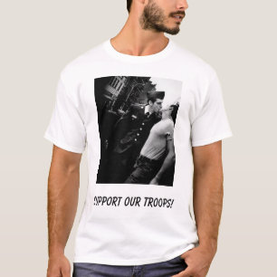 T-shirts Apoie nossas tropas! , Apoie nossas tropas!
