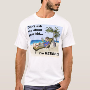 T-shirts Aposentado