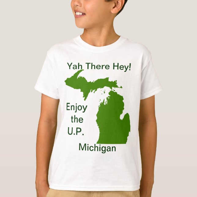 T-shirts Aproveite o U.P. Michigan com Da Yoopers (Frente)