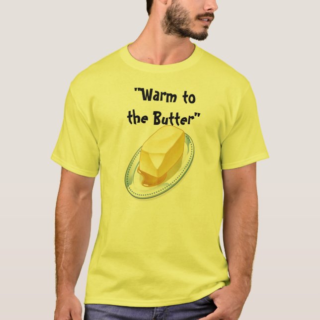 T-shirts Aqueça à manteiga (Frente)