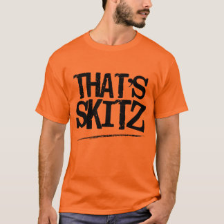 T-shirts Aquele é Skitz