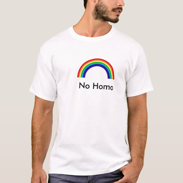 T-shirts arco-íris, nenhum homo (Frente)