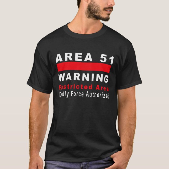 T-shirts Área 51 que adverte (Frente)