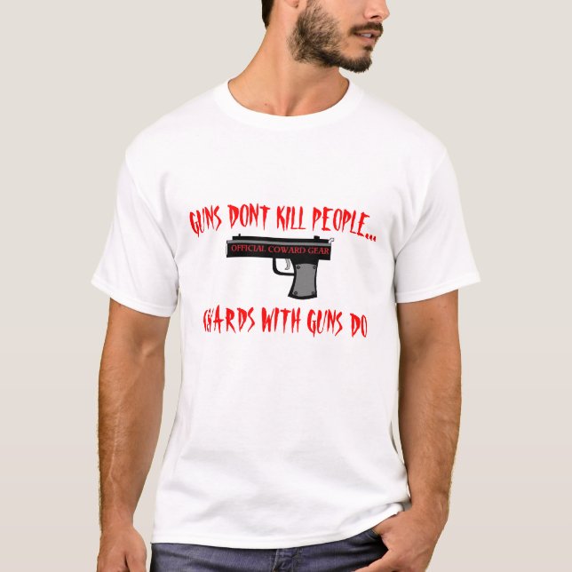 T-SHIRTS AS ARMAS DO USO DOS COVARDES, ARMAS NÃO MATAM (Frente)