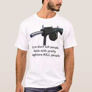 T-shirts As armas não matam as pessoas, pais com filhas