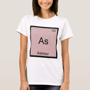 T-shirts As - Asimov Funny Chemistry Element Symbol Tee