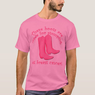 T-shirts As botas são feitas Stomping para fora cancro da