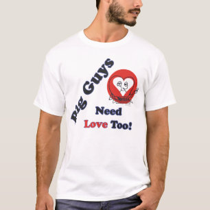 T-shirts As caras grandes precisam o amor demasiado!