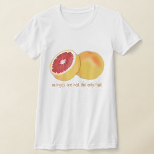 T-shirts AS LARANJAS NÃO SÃO A ÚNICA FRUTA: DESIGN gay