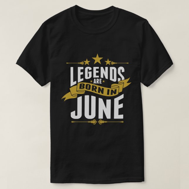 T-shirts As legendas são nascidas em junho (Frente do Design)
