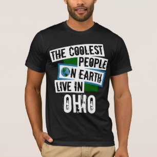 T-shirts As Pessoas mais legais da Terra moram em Ohio