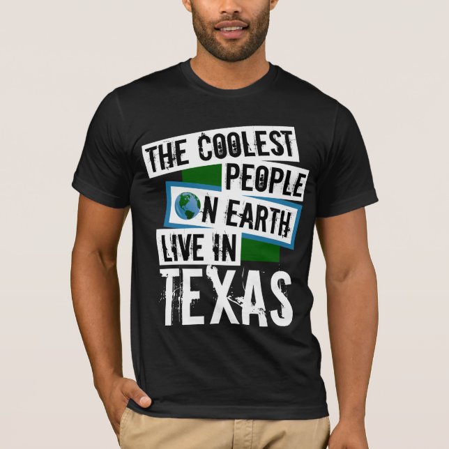 T-shirts As Pessoas mais legais da Terra vivem no Texas (Frente)