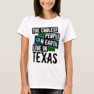 T-shirts As Pessoas mais legais da Terra vivem no Texas