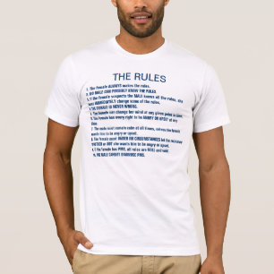 T-shirts As regras 1. A fêmea faz SEMPRE as regras