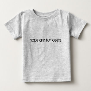 T-shirts as sestas são para vencidos