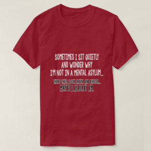 T-shirts às vezes eu sento-me quietamente…