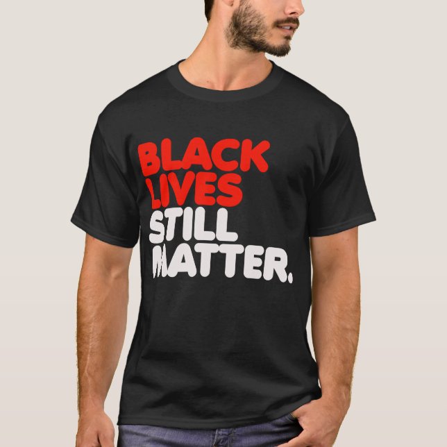 T-shirts As Vidas Negras Ainda Importam (Frente)