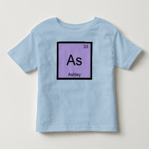 T-shirts Ashley Nome Química Elemento Tabela Periódica