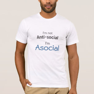T-shirts Asocial, não antissocial