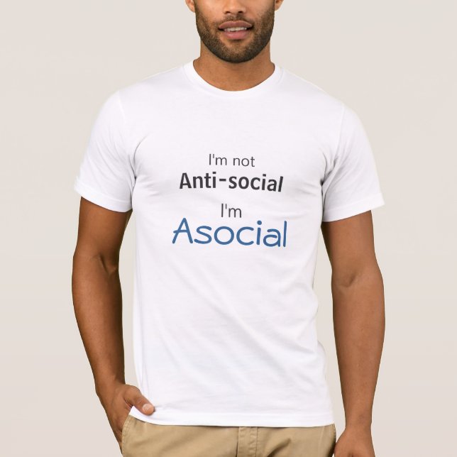T-shirts Asocial, não antissocial (Frente)