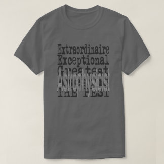 T-shirts Astrofísico Extraordinário